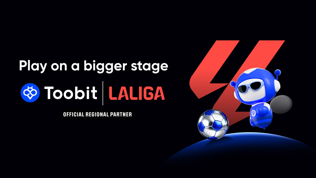 Toobit and LALIGA Share Vision for Regional Partnership Following Successful Press Event